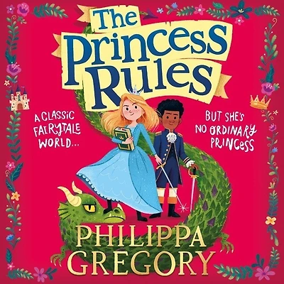 The Princess Rules (the Rules)