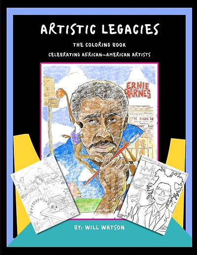 Artistic Legacies: The Coloring Book Celebrating African American Artists