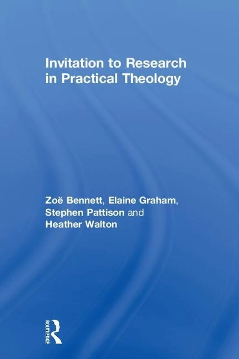 Invitation to Research Practical Theology