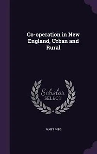 Co-Operation New England, Urban and Rural