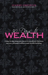 30 Days To Wealth
