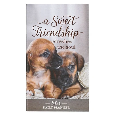 2026 Small Daily Planner Sweet Friendship Prov. 27:9