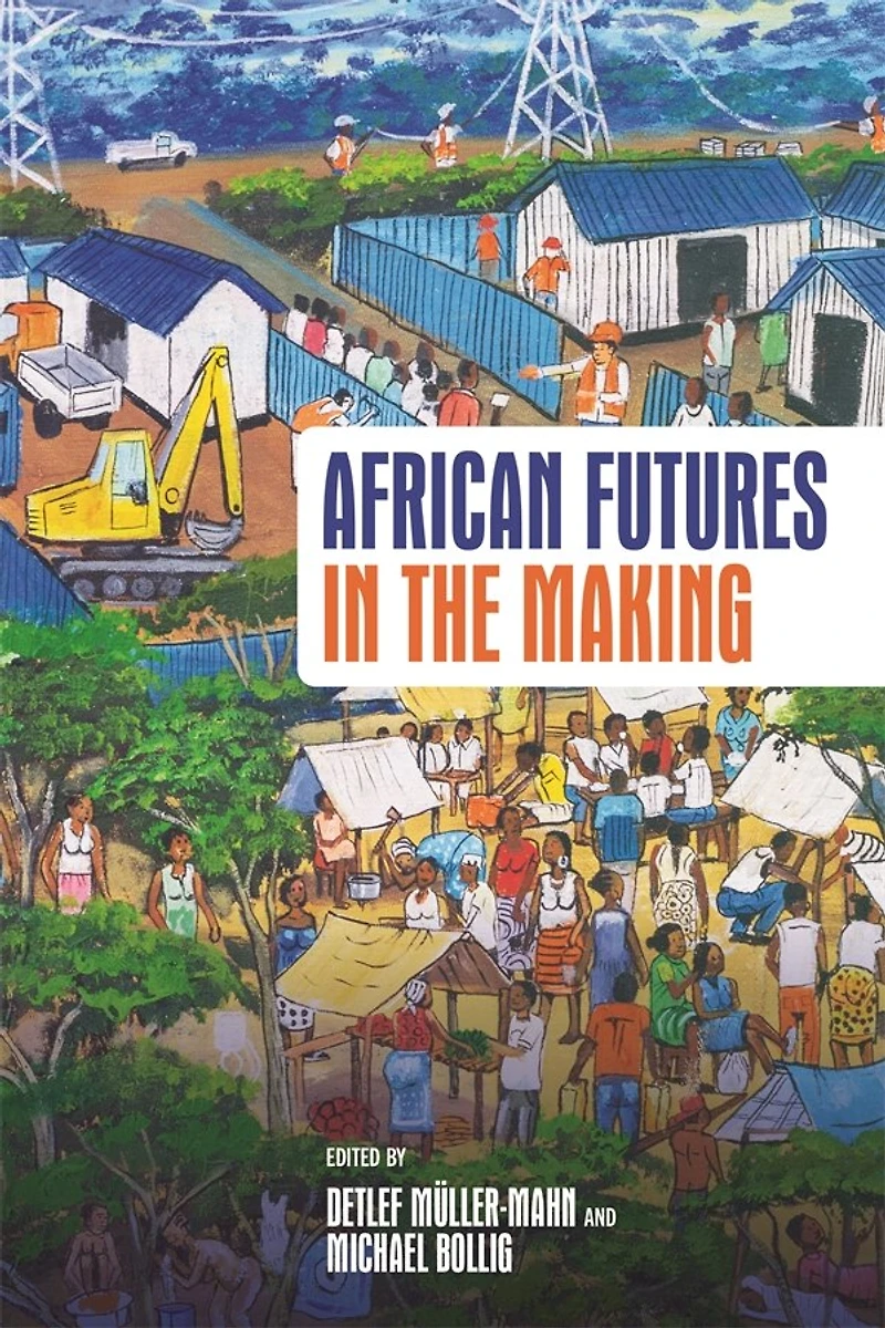 African Futures the Making