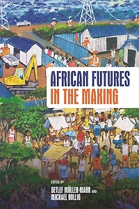 African Futures the Making