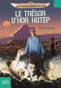 Le trésor d'Hor Hotep