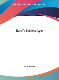 Earth's Earliest Ages