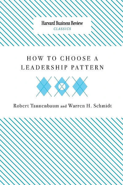 How to Choose a Leadership Pattern