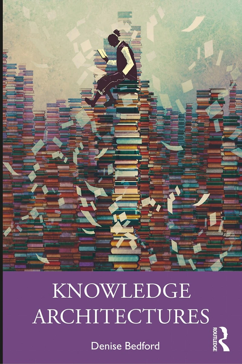 Knowledge Architectures: Structures And Semantics