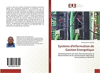 Système d'Information de Gestion Energetique: Développement d'un bloc fonctionnel pour la détermination de la consommation électrique d'un process