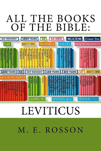 All the Books of the Bible: Volume Three-Leviticus: Volume Three: Leviticus