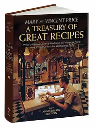 A Treasury Of Great Recipes, 50th Anniversary Edition: Famous Specialties Of The World's Foremost Restaurants Adapted For The American Kitchen