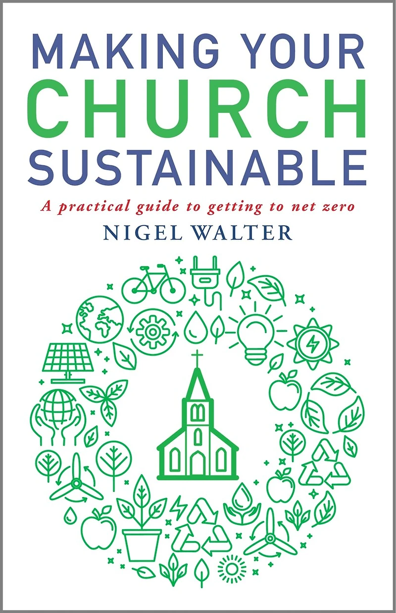 Making Your Church Sustainable: A Practical Guide