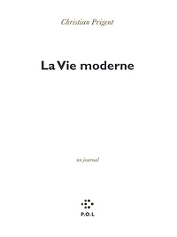 La vie moderne : un journal: journal
