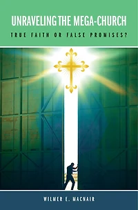 Unraveling the Mega-Church: True Faith or False Promises?