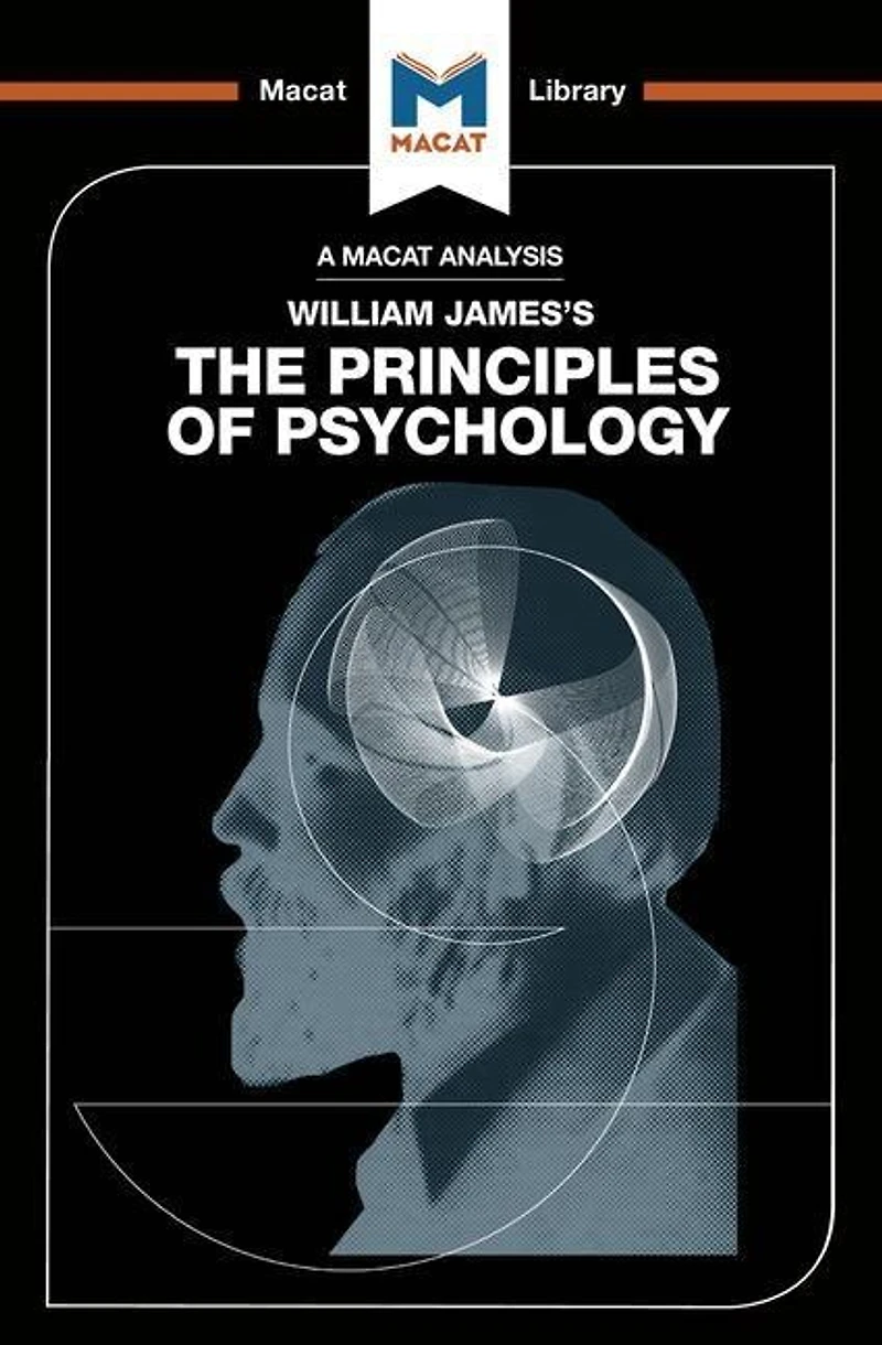 An Analysis Of William James's The Principles Psychology