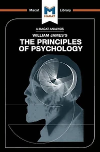 An Analysis Of William James's The Principles Psychology