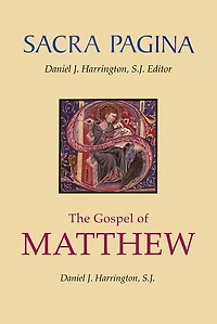 Sacra Pagina: The Gospel of Matthew