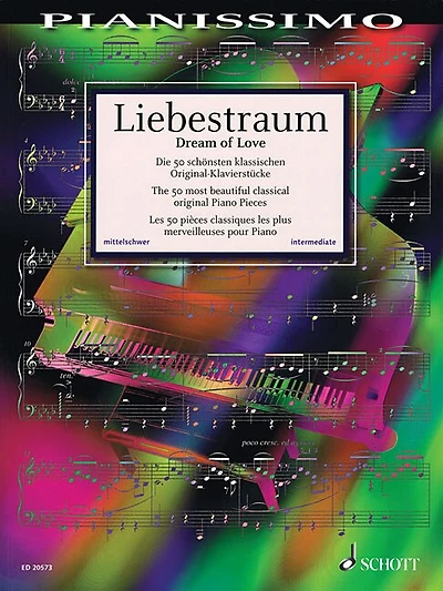Liebestraum (dream Of Love) - The 50 Most Beautiful Original Piano Pieces: Pianissimo Series