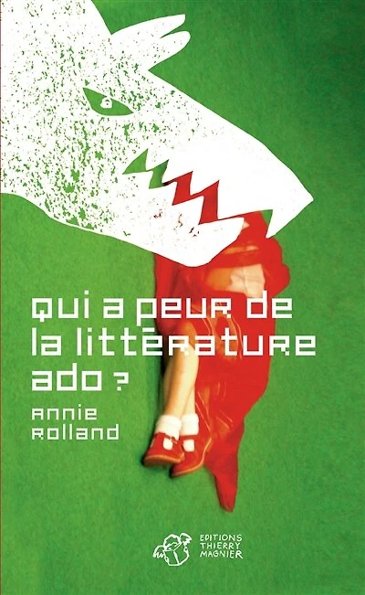 Qui a peur de la littérature ado ?