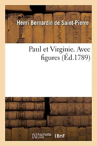 Paul Et Virginie. Avec Figures
