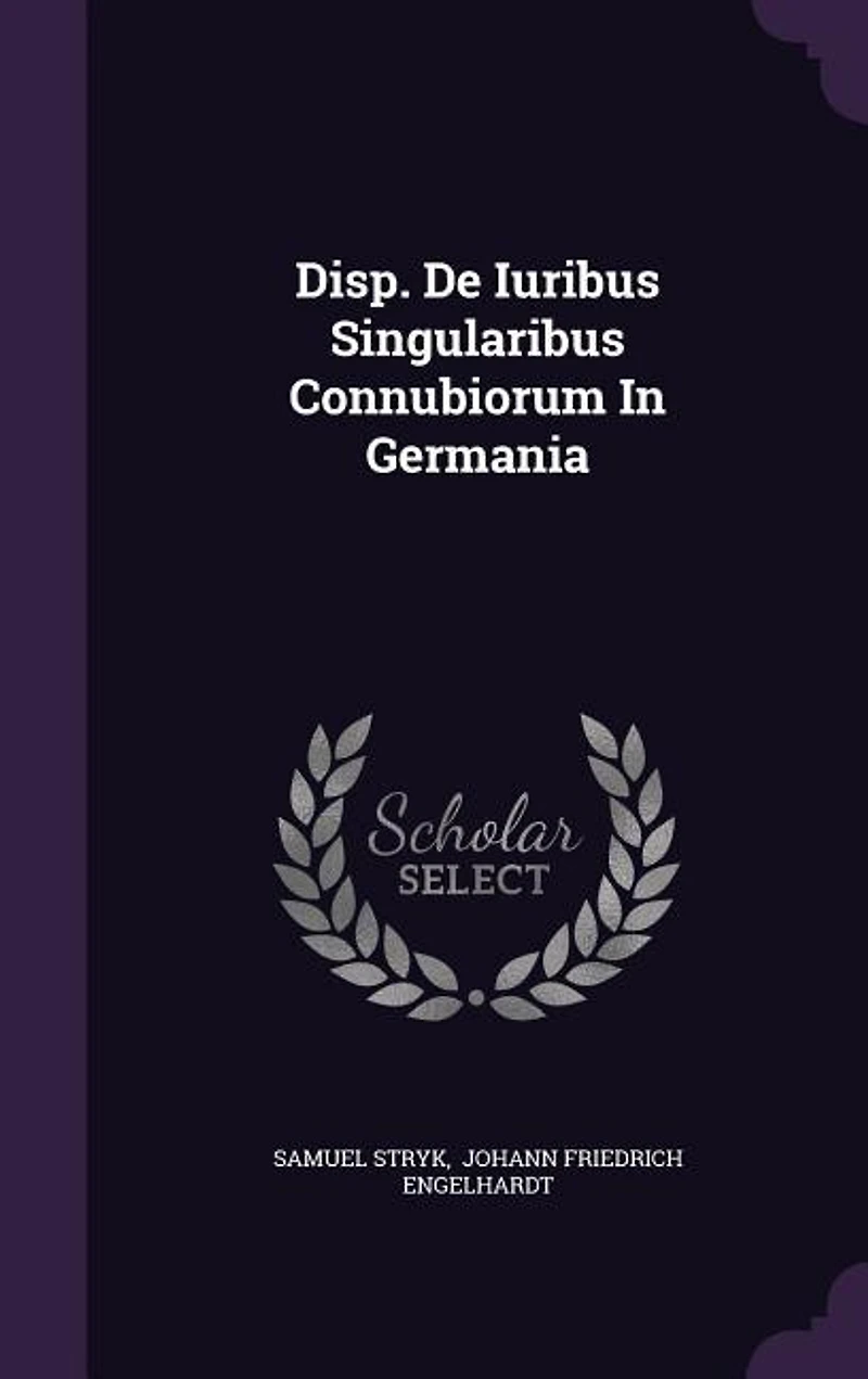 Disp. De Iuribus Singularibus Connubiorum Germania