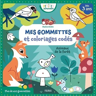 Animaux de la forêt: mes gommettes et coloriages codés