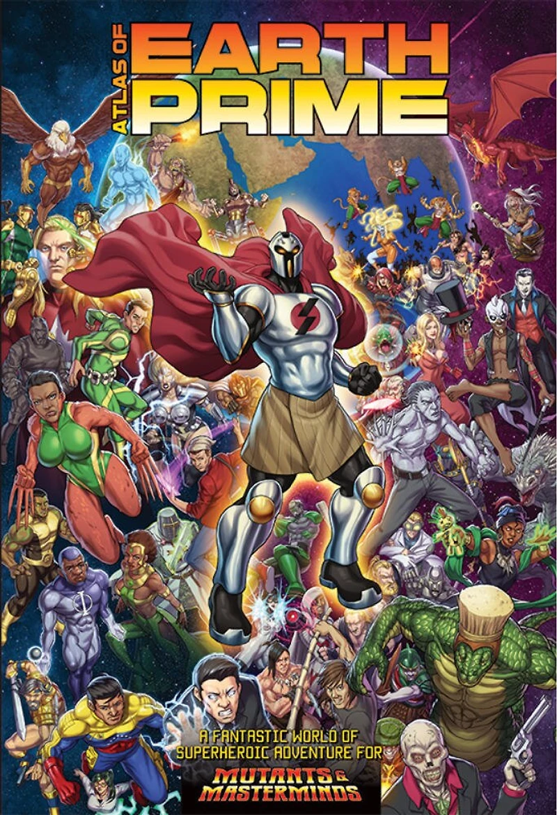 Atlas Of Earth-prime: A Mutants & Masterminds Sourcebook