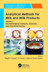 Analytical Methods for Milk and Products: Volume 3: Microbiological Analysis, Isolation, Characterization