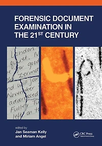 Forensic Document Examination the 21st Century
