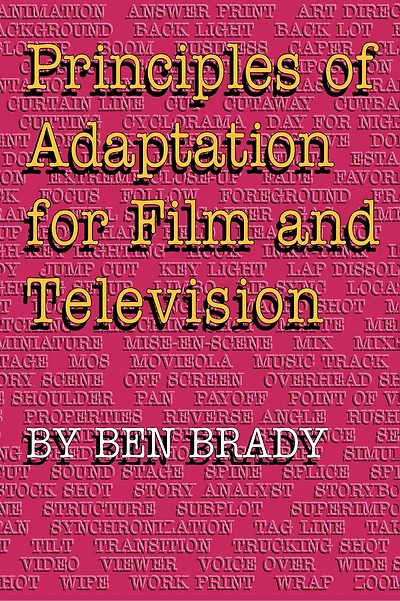 Principles of Adaptation for Film and Television