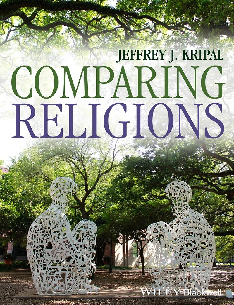 Comparing Religions: The Study of Us That Changes
