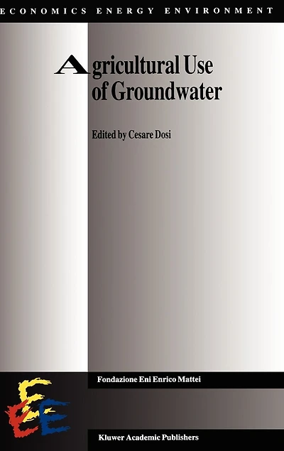 Agricultural Use of Groundwater: Towards Integration between Policy and Water Resources Management