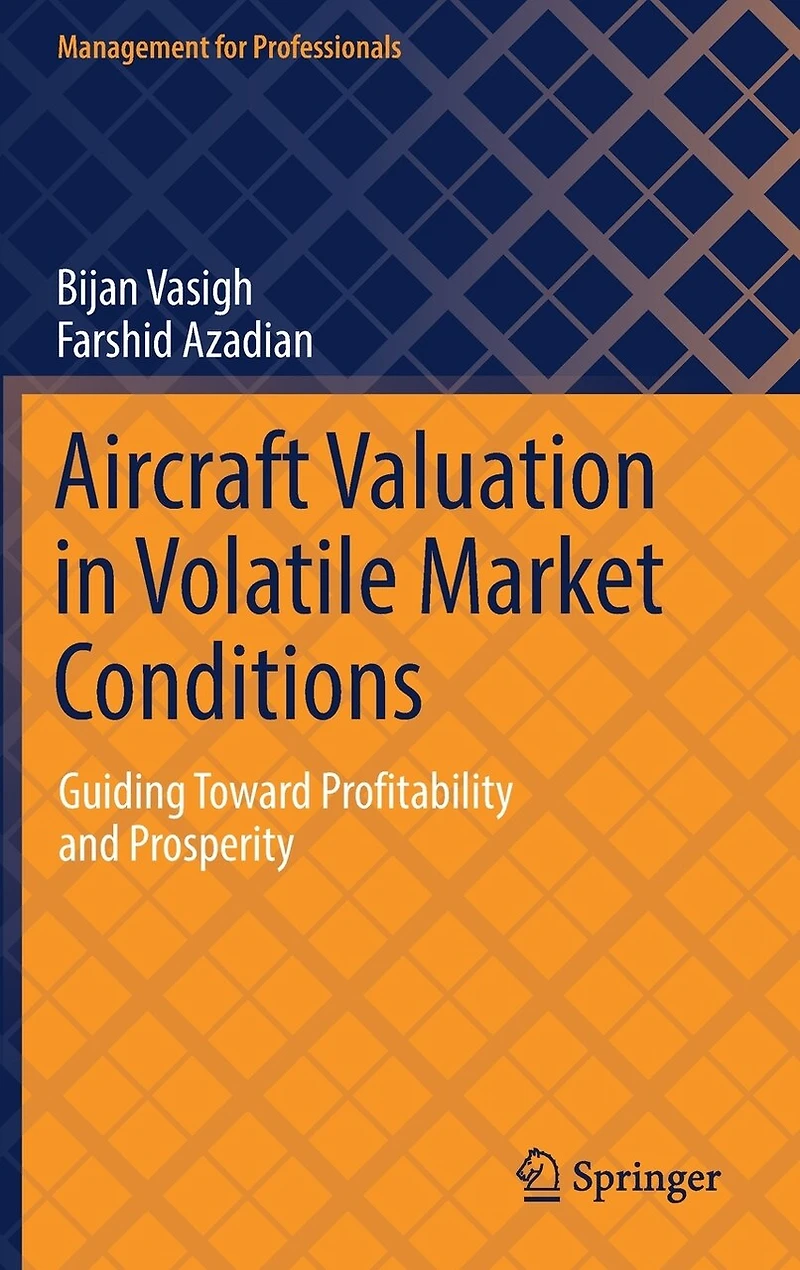 Aircraft Valuation Volatile Market Conditions: Guiding Toward Profitability and Prosperity