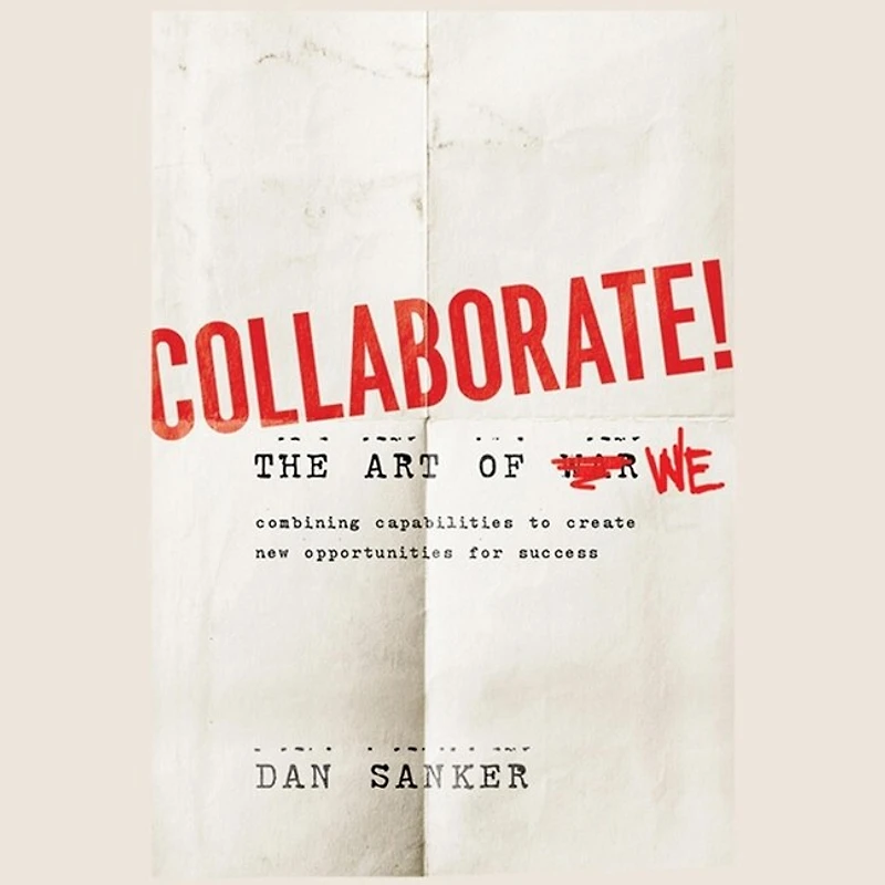 Collaborate Lib/E: The Art of We