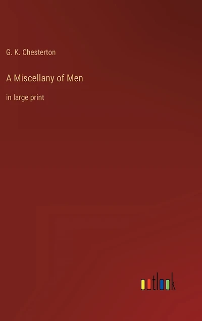 A Miscellany of Men: in large print