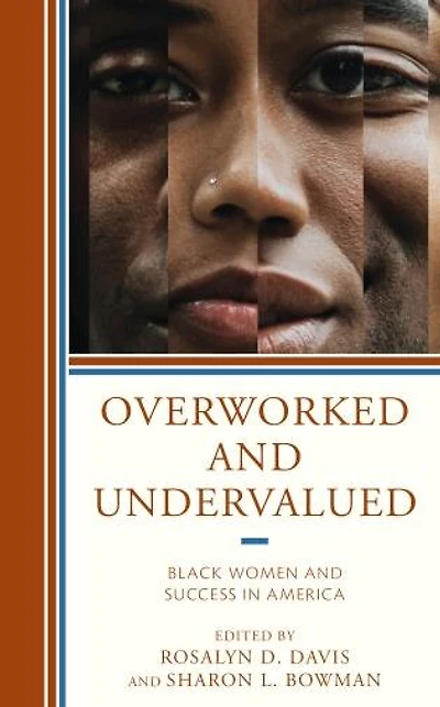 Overworked and Undervalued: Black Women Success America