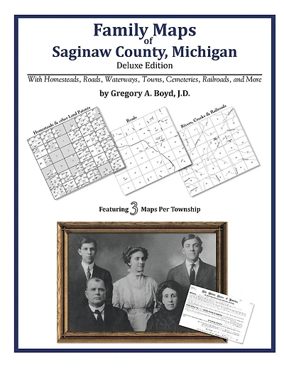 Family Maps of Saginaw County, Michigan