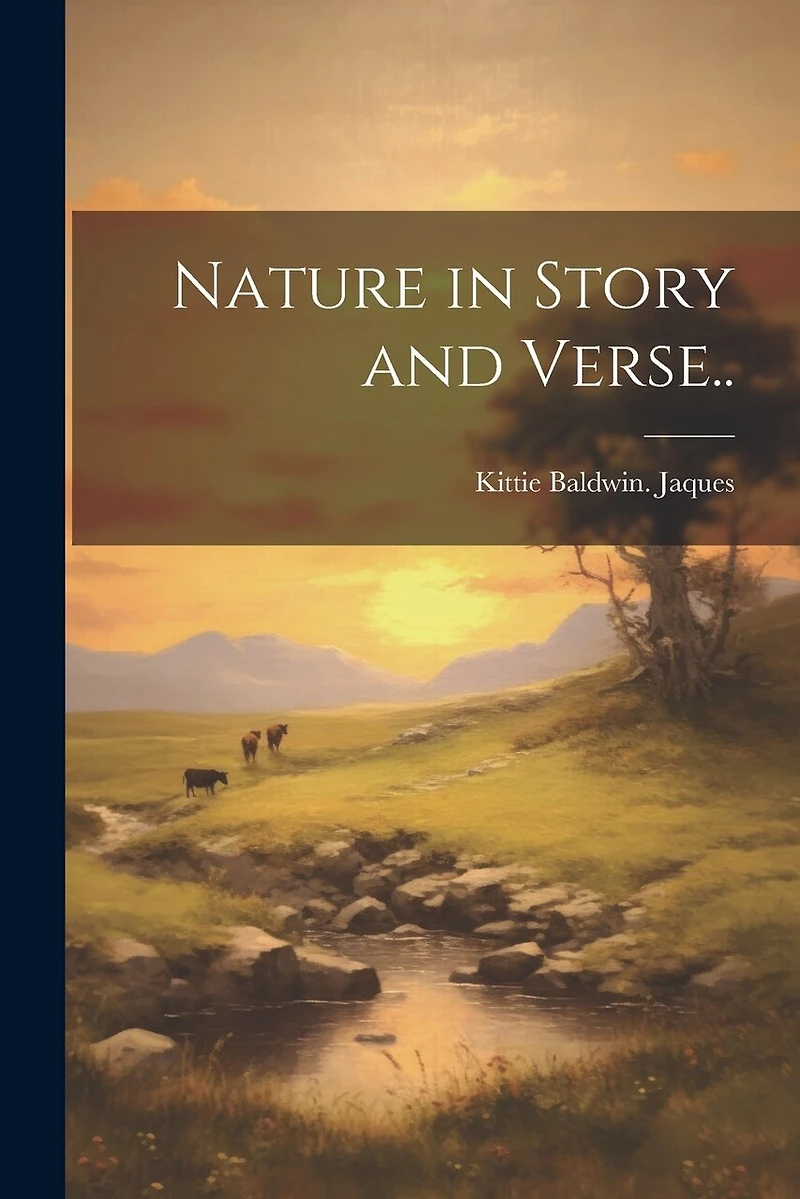 Nature in Story and Verse..
