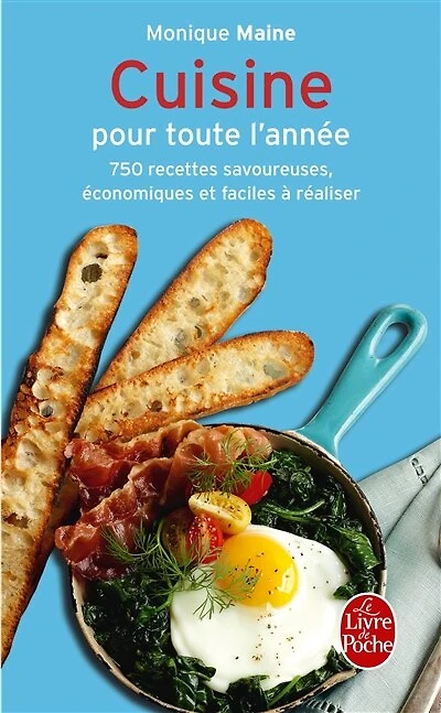 Cuisine pour toute l'année: 750 recettes savoureuses, économiques et faciles à réaliser