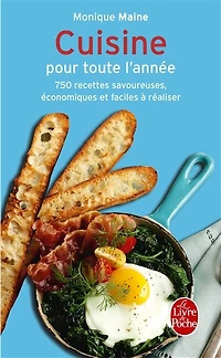 Cuisine pour toute l'année: 750 recettes savoureuses, économiques et faciles à réaliser