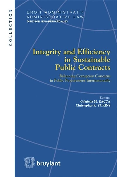 Integrity and efficiency in sustainable public contracts: balancing corruption concerns in public procurement internationally