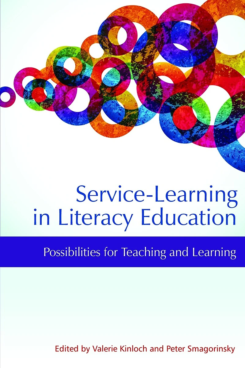 Service-Learning Literacy Education: Possibilities for Teaching and Learning