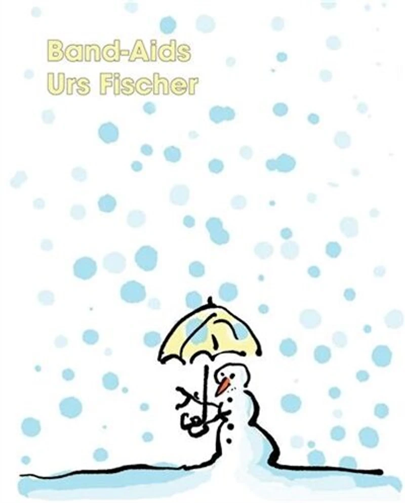 Urs Fischer: Bandaids