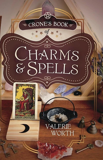 Crone's Book of Charms & Spells