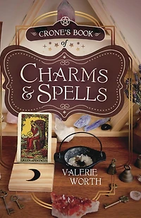 Crone's Book of Charms & Spells