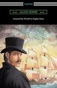Around the World Eighty Days (Translated by George Makepeace Towle)