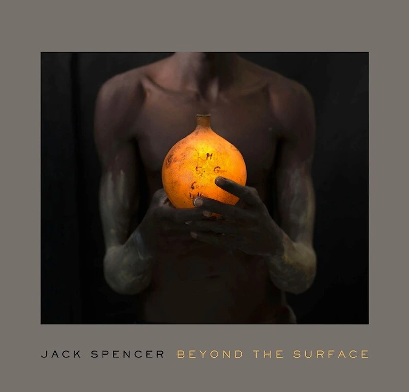 Jack Spencer: Beyond The Surface