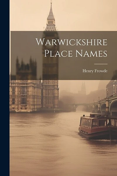 Warwickshire Place Names