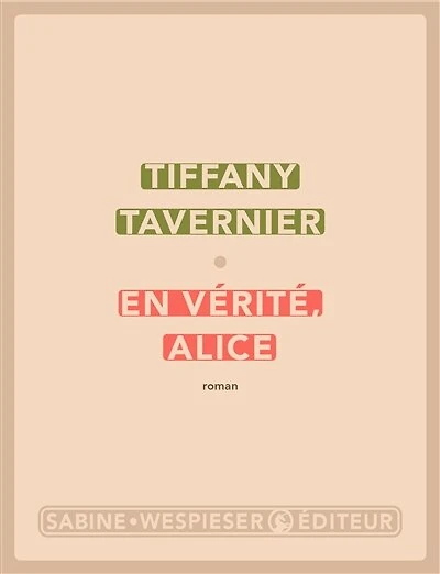 En vérité, Alice