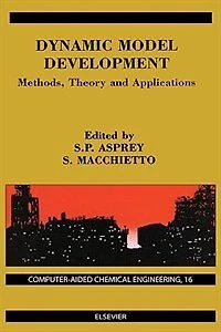 Dynamic Model Development: Methods, Theory and Applications